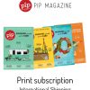 Pip magazine print subscription international shipping